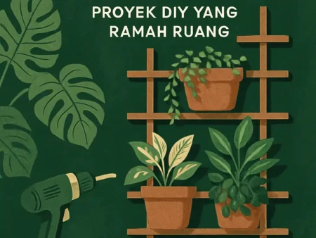 Menciptakan Tanaman Hias Vertikal: Proyek DIY yang Ramah Ruang